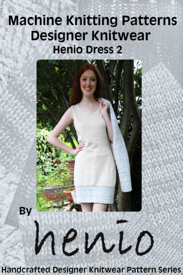 Henio Dress 2 Machine Knitting Pattern