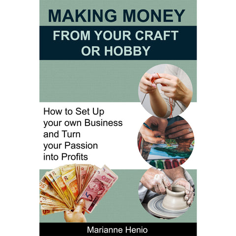 Making Money from your Craft or Hobby