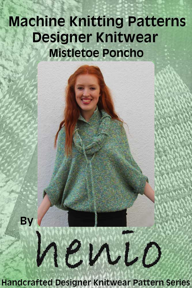 Mistletoe Poncho Machine Knitting Pattern – Knitting Utopia
