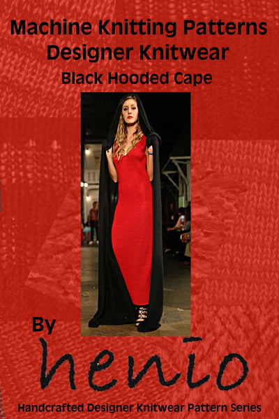 Classic Black Hooded Cape Machine Knitting Pattern