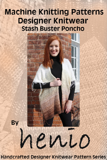 Stash Buster Poncho Machine Knitting Pattern