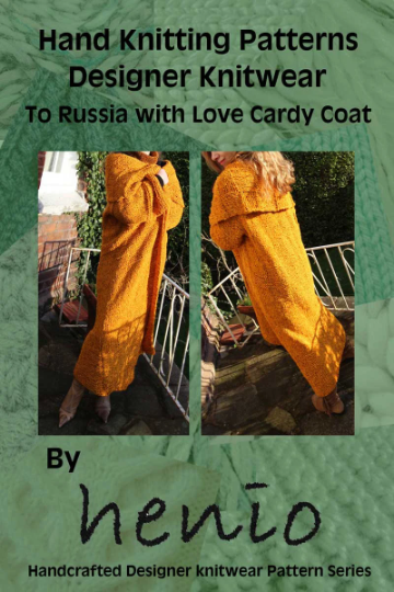 To Russia with Love Coat Hand Knitting Pattern